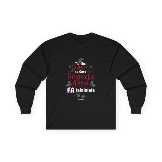 Tis the Season to Cure FA | Long Sleeve Tee