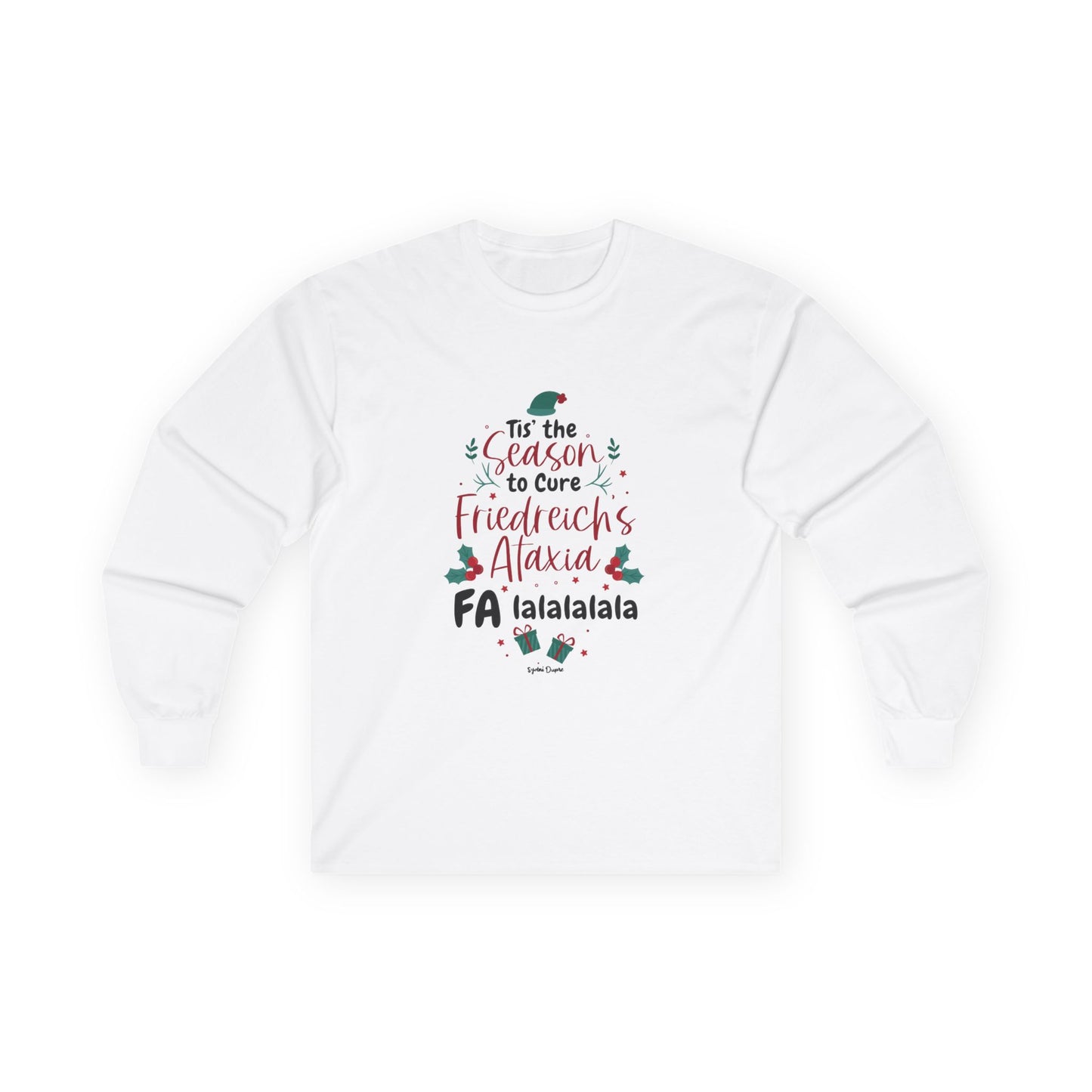 Tis the Season to Cure FA | Long Sleeve Tee